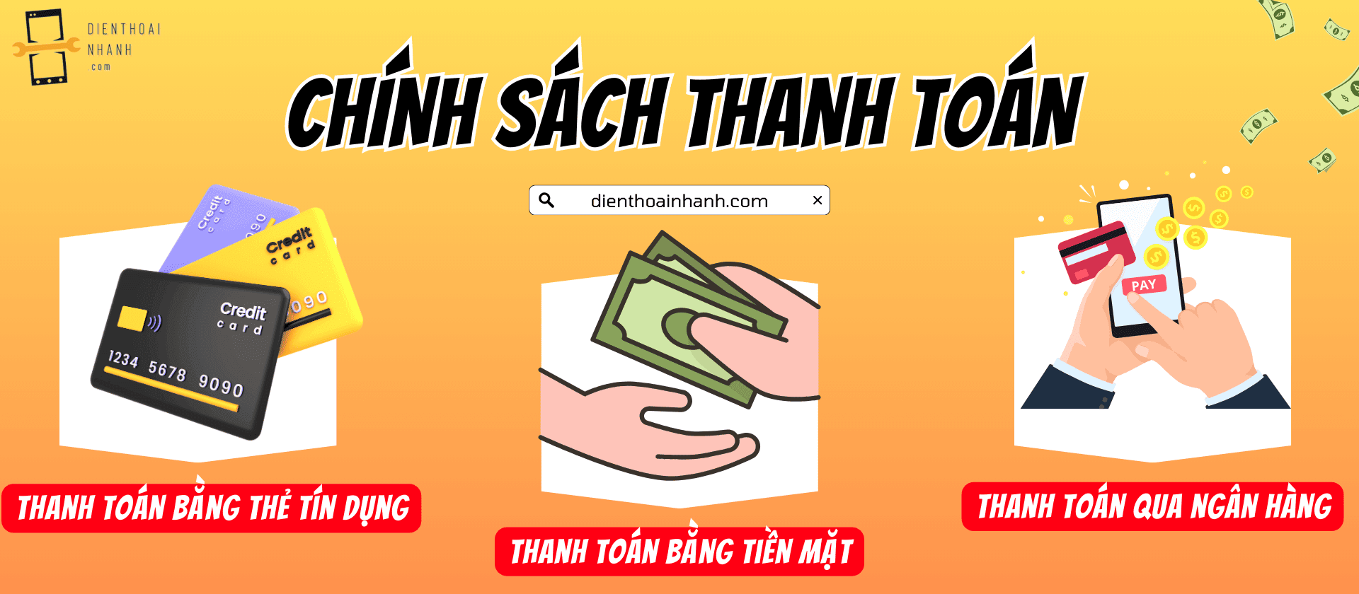 Chính Sách Thanh Toán Tại Điện Thoại Nhanh