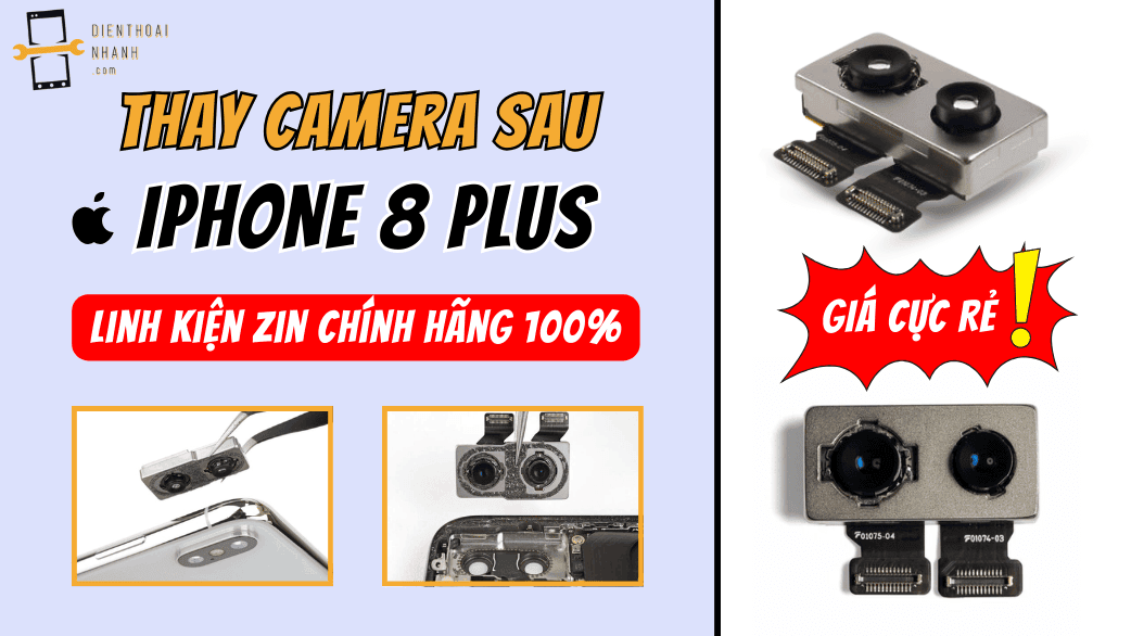 Thay Camera Sau iPhone 8 Plus