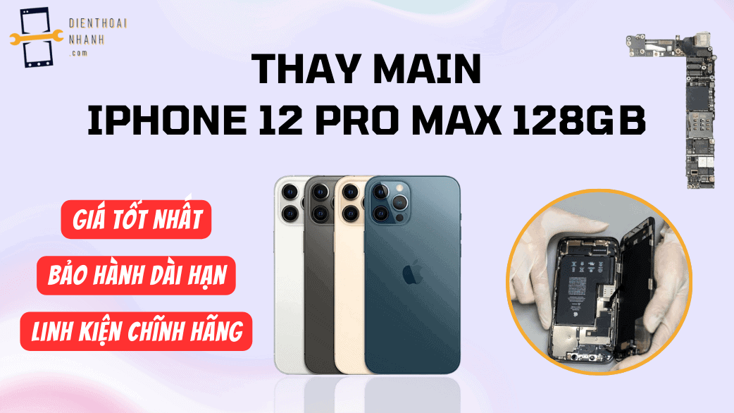 Thay Main iPhone 12 Pro Max