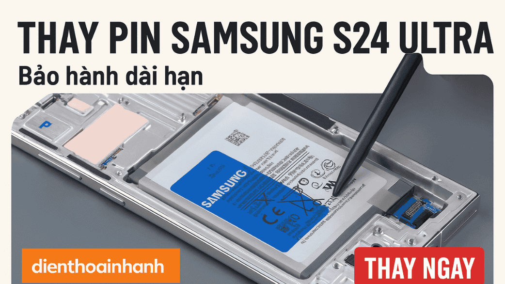 Thay Pin Samsung S24 Ultra