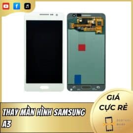 Thay Màn Hình Samsung A3