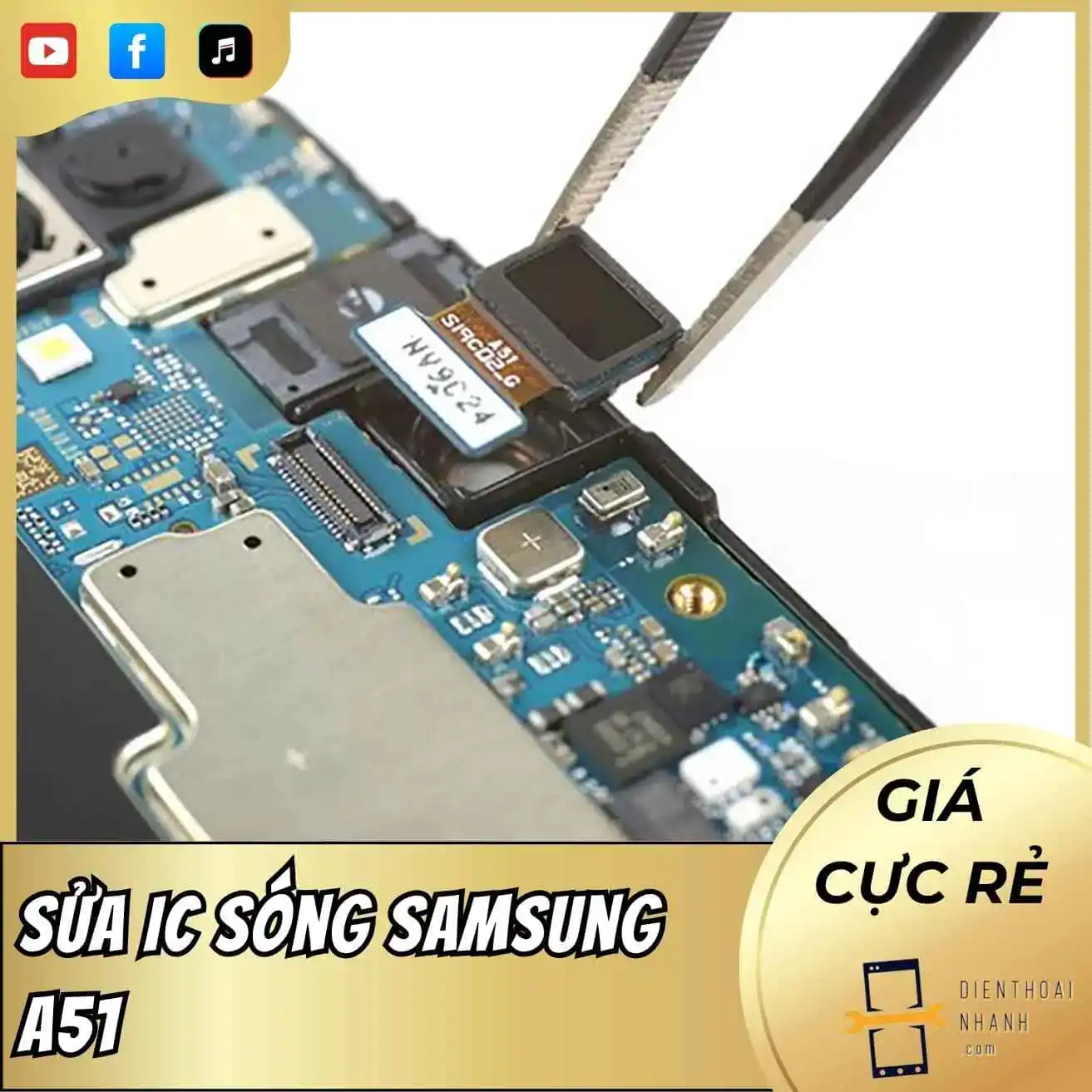 | Tháng mười một 2025 Sửa IC Sóng Samsung A51 Uy Tín – Xử Lý Gọi Không Được