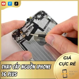 Thay Cáp Nguồn iPhone 16 Plus – Dịch Vụ Chuyên Nghiệp