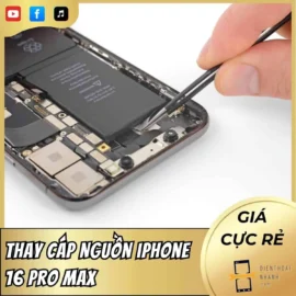 Thay Cáp Nguồn iPhone 16 Pro Max – Dịch Vụ Chuyên Nghiệp