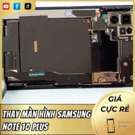 Thay Màn Hình Samsung Note 10 Plus