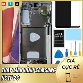 Thay Màn Hình Samsung Note 20 | Tại Điện Thoại Nhanh