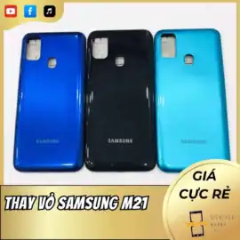 Thay Vỏ Samsung M21 Chính Hãng, Giá Tốt, Minh Bạch