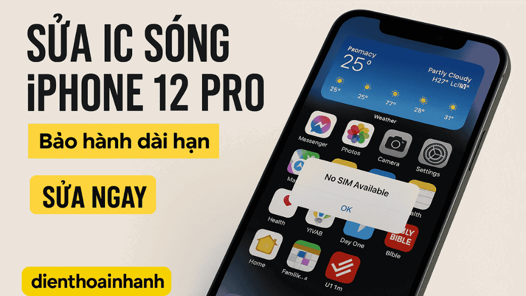 | Tháng 1 2026 Tổng quan về lỗi IC sóng trên iPhone 12 Pro