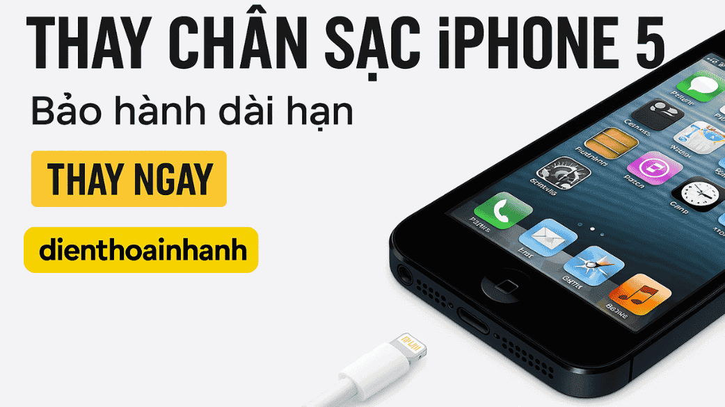 Thay Chân Sạc iPhone 5 Là Gì?
