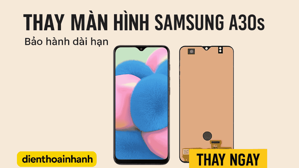 So sánh các loại màn hình Samsung A30s