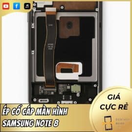 Ép Cổ Cáp Màn Hình Samsung Note 8