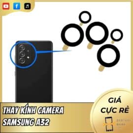 Thay Kính Camera Samsung A32