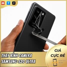 Thay Kính Camera Samsung S20 Ultra