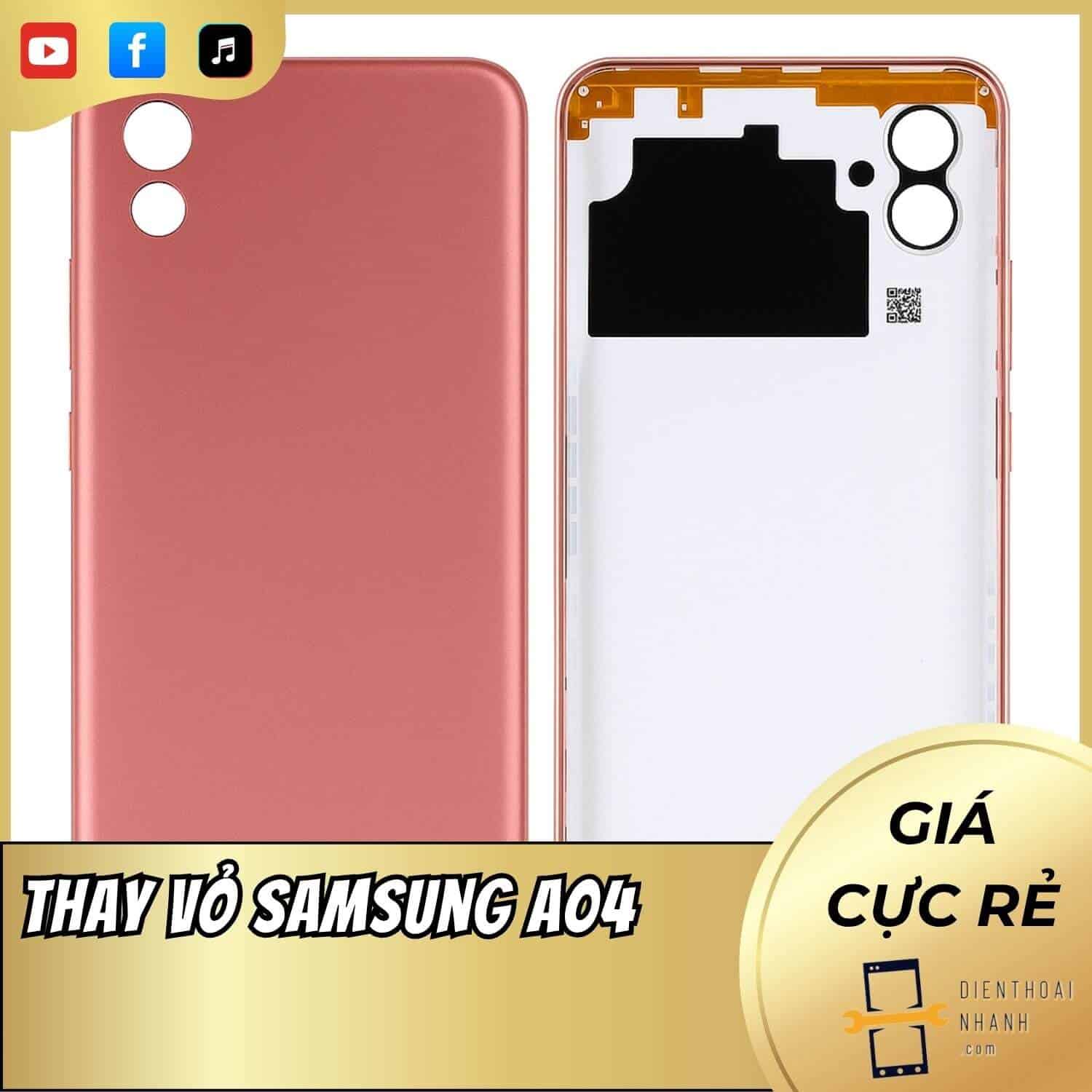 | Tháng 12 2025 Thay Vỏ Samsung A04