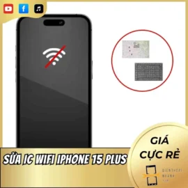 Sửa IC Wifi iPhone 15 Plus