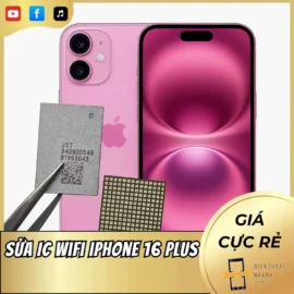 Sửa IC Wifi iPhone 16 Plus