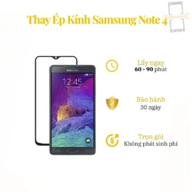 Thay Ép Kính Màn Hình Samsung Note 4