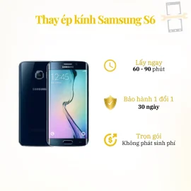 Thay ép kính Samsung S6