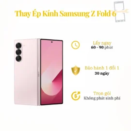 Thay Ép Kính Samsung Z Fold 6