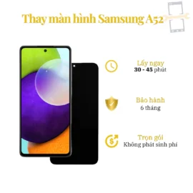 Thay Màn Hình Samsung A52