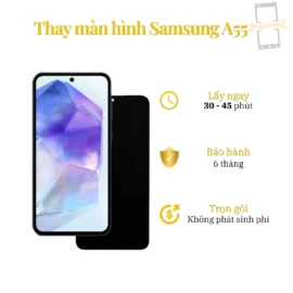 Thay Màn Hình Samsung A55