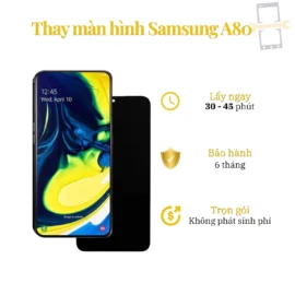 Thay Màn Hình Samsung A80