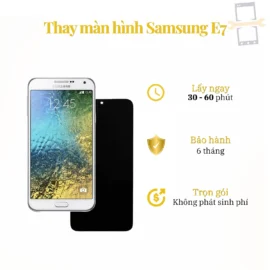 Thay Màn Hình Samsung E7