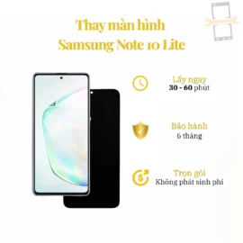 Thay Màn Hình Samsung Note 10 Lite