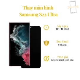 Thay Màn Hình Samsung S22 Ultra