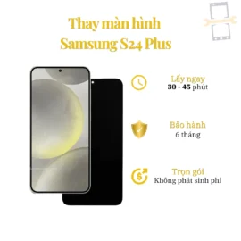 Thay Màn Hình Samsung S24 Plus