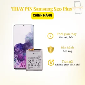 Thay Pin Samsung S20 Plus
