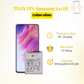 Thay Pin Samsung S21 FE
