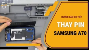 Thay Pin Samsung A70