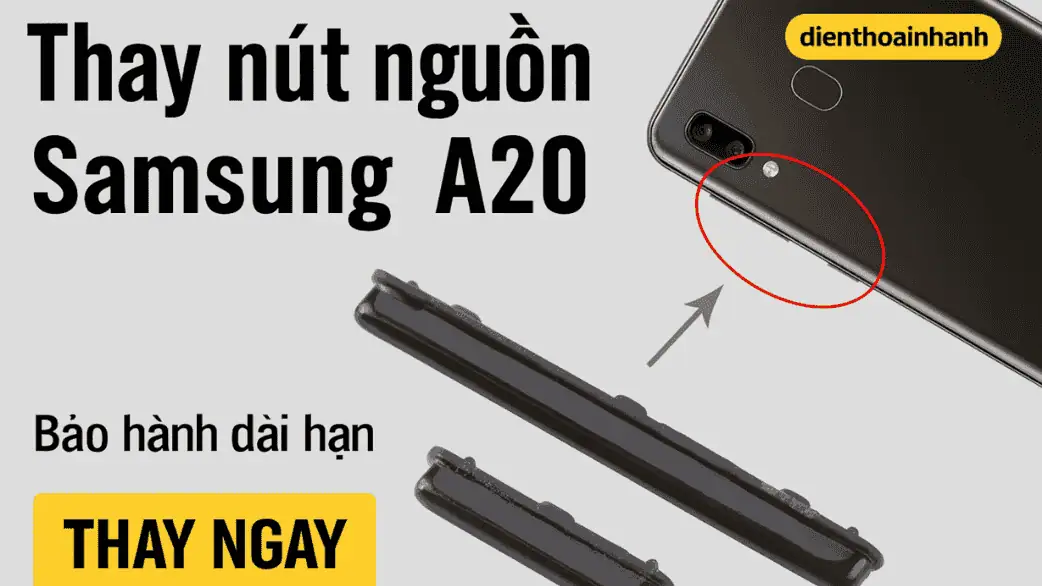 Thay Nút Nguồn Samsung A20