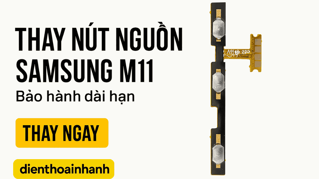 | Tháng 1 2026 So Sánh Các Loại Linh Kiện Thay Nút Nguồn Samsung M11