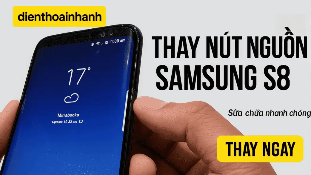 Thay Nút Nguồn Samsung S8
