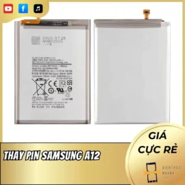 Thay Pin Samsung A12 Chính Hãng, An Toàn, Giá Tốt Hôm Nay