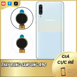 Samsung A90 Mất Rung? Thay Rung Samsung A90 Lấy Liền