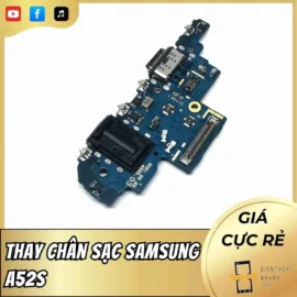 Địa Chỉ Thay Chân Sạc Samsung A52s Uy Tín #1 TP.HCM