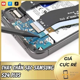 Thay Chân Sạc Samsung S24 Plus - Đảm Bảo Sạc Nhanh 45W