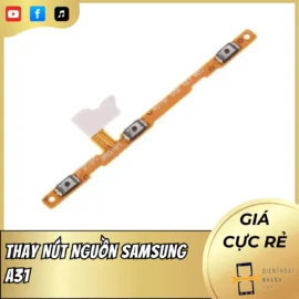 Thay Nút Nguồn Samsung A31 Chính Hãng – Bấm Nhẹ