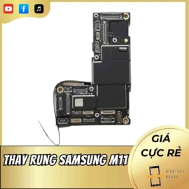 Thay rung Samsung M11 Chính Hãng, Giá Rẻ, Lấy Liền