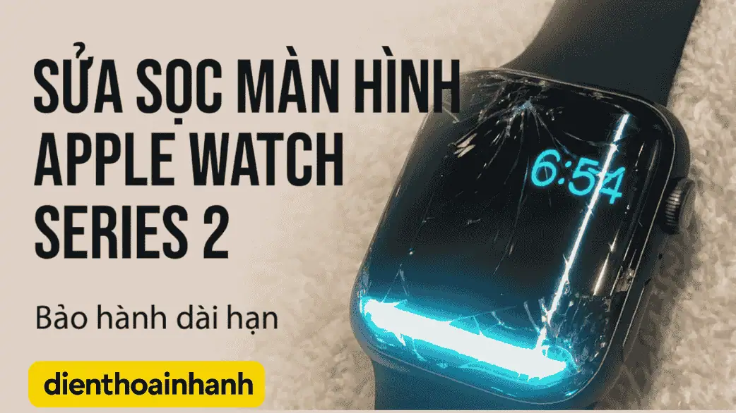 Sửa Sọc Màn Hình Apple Watch Series 2