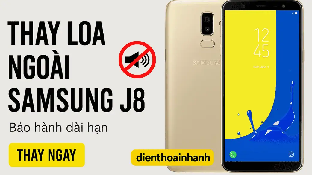 Nên thay loa ngoài Samsung J8 chính hãng hay linh kiện?