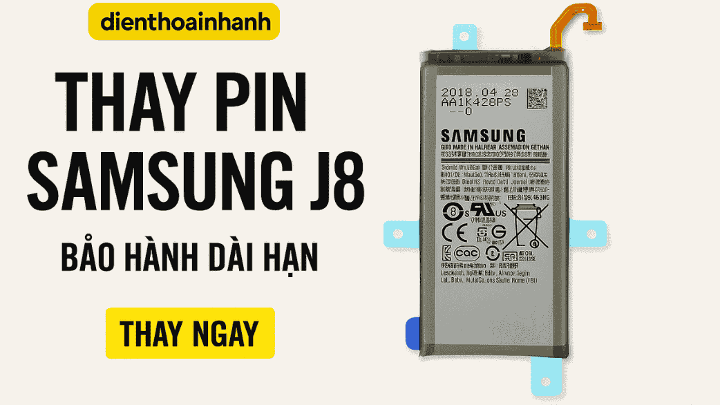 | Tháng 1 2026 Thay Pin Samsung J8 Giá Rẻ, Chính Hãng, Lấy Liền Trong Ngày