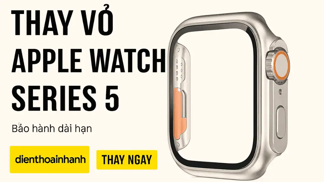 Thay Vỏ Apple Watch Series 5 