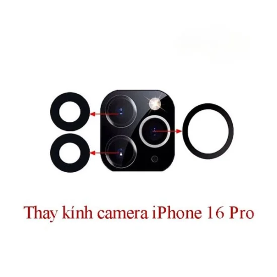 Thay Kính Camera Sau iPhone 16 Pro