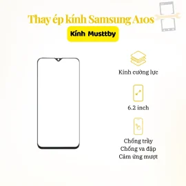 Thay ép kính Musttby Samsung A10s