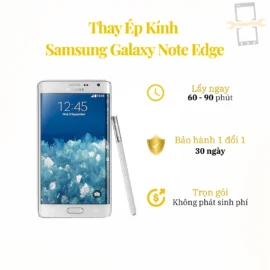 Thay Mặt Kính Samsung Galaxy Note Edge