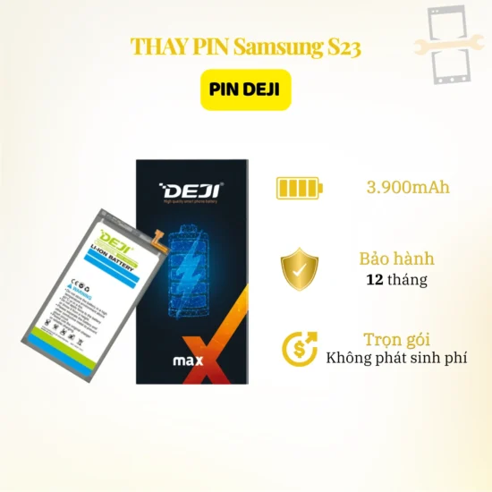 Thay Pin Samsung S23 Deji